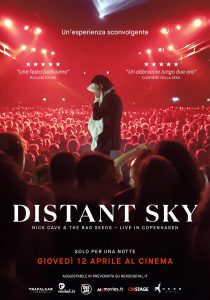 alt="Kainós Magazine® Nick Cave Ditant Sky al cinema il 12 aprile"
