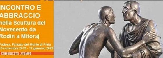 "Kainós Magazine® Mostra Incontro e Abbraccio nella scultura del Novecento da Rodin a Mitoraj"