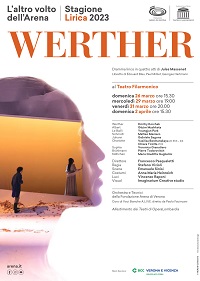 "Kainós® Magazine: Werther di Jules Massenet al Filarmonico di Verona - locandina alla recensione alla prima"